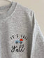 It's Fall Y'all Embroidered Sweatshirt