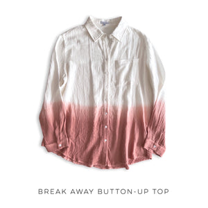 Break Away Button-Up Top