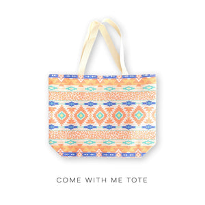 Come with Me Tote