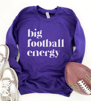 PREORDER: Big Football Energy Sweatshirt in Assorted Colors
